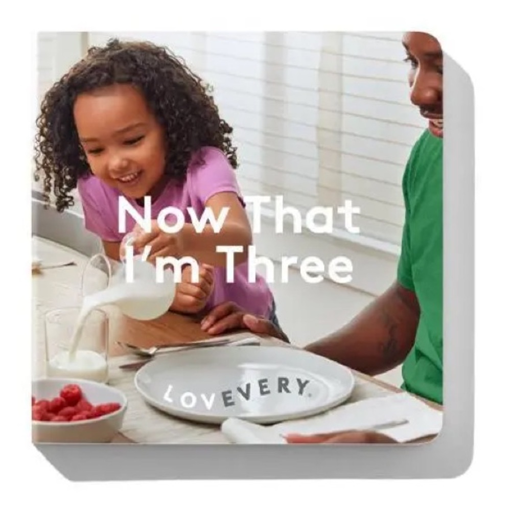 LOVEVERY Now That I’m Three Board Book